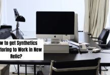 How to get Synthetics Monitoring to Work in New Relic? How to get Synthetics Monitoring to Work in New Relic